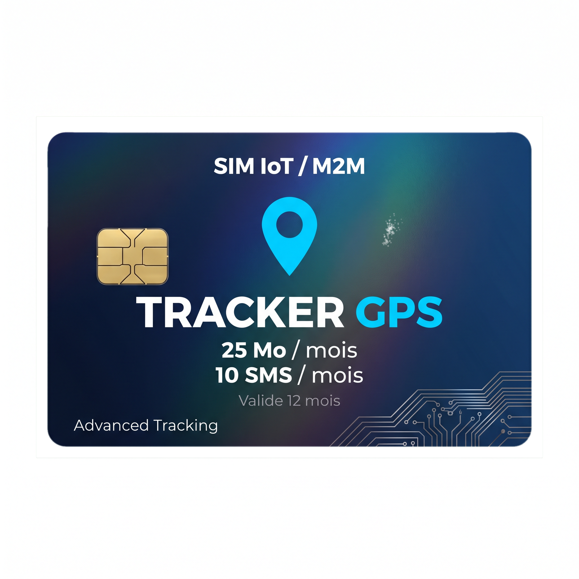 Carte SIM IoT M2M Tracker GPS — 25 Mo et 10 SMS par mois, valide 12 mois — Advanced Tracking